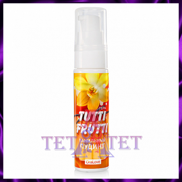 TUTTI-FRUTTI ВАНИЛЬНЫЙ ПУДИНГ интимный гель 30гр